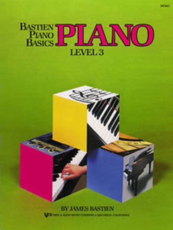 Piano Basics Piano Level 3 - James Bastien